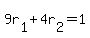 +9r%5B1%5D+%2B+4r%5B2%5D+=+1+
