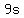 +9s+