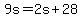 +9s+=+2s+%2B+28+