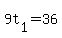 +9t%5B1%5D+=+36+