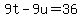 +9t+-+9u+=+36+