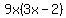 +9x%283x+-+2%29+