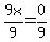 +9x%2F9+=+0%2F9+