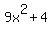 +9x%5E2+%2B+4+