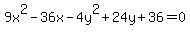 +9x%5E2-36x-4y%5E2%2B24y%2B36=0+