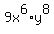 +9x%5E6%2Ay%5E8+