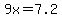 +9x+=+7.2+