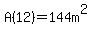 +A%2812%29=144+m%5E2