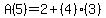 +A%285%29=2%2B%284%29%283%29