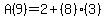 +A%289%29=2%2B%288%29%283%29