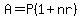 +A=P%281%2Bnr%29+