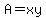 +A=xy