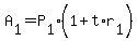 +A%5B1%5D+=+P%5B1%5D%2A%28+1+%2B+t%2Ar%5B1%5D+%29+