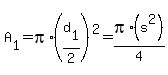 +A%5B1%5D+=+pi%2A%28d%5B1%5D%2F2%29%5E2+=+pi%2A%28s%5E2%29%2F4%29+