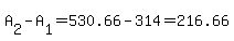 +A%5B2%5D+-+A%5B1%5D+=+530.66+-+314+=+216.66+