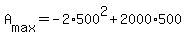+A%5Bmax%5D+=+-2%2A500%5E2+%2B+2000%2A500+