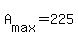 +A%5Bmax%5D+=+225+