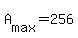 +A%5Bmax%5D+=+256+