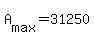 +A%5Bmax%5D+=+31250+