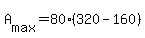 +A%5Bmax%5D+=+80%2A%28+320+-+160+%29+