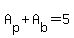 +A%5Bp%5D+%2B+A%5Bb%5D+=+5+