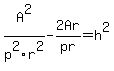 +A%5E2%2Fp%5E2r%5E2-2Ar%2Fpr+=h%5E2++
