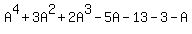 +A%5E4+%2B+3A%5E2+%2B+2A%5E3+-+5A+-+13+-+3+-+A+