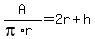 +A+%2F%28pi%2Ar%29=2r%2Bh