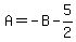 +A+=+-B+-+5%2F2+