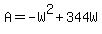 +A+=+-W%5E2+%2B+344W+