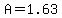 +A+=+1.63+