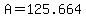 +A+=+125.664+