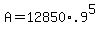 +A+=+12850%2A.9%5E5+