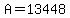 +A+=+13448+
