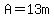 +A+=+13m+