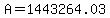+A+=+1443264.03+