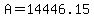 +A+=+14446.15+