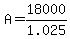+A+=+18000%2F1.025+