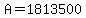 +A+=+1813500+