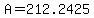 +A+=+212.2425+