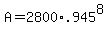 +A+=+2800%2A.945%5E8+