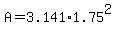 +A+=+3.141%2A1.75%5E2+