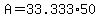 +A+=+33.333%2A50+