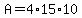 +A+=+4%2A15%2A10+