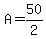 +A+=+50%2F2+