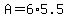 +A+=+6%2A5.5+