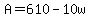 +A+=+610+-+10w+