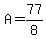 +A+=+77%2F8+