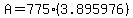 +A+=+775%283.895976%29+