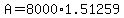 +A+=+8000%2A1.51259+